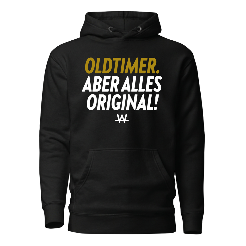 Oldtimer aber alles Original Hoodie