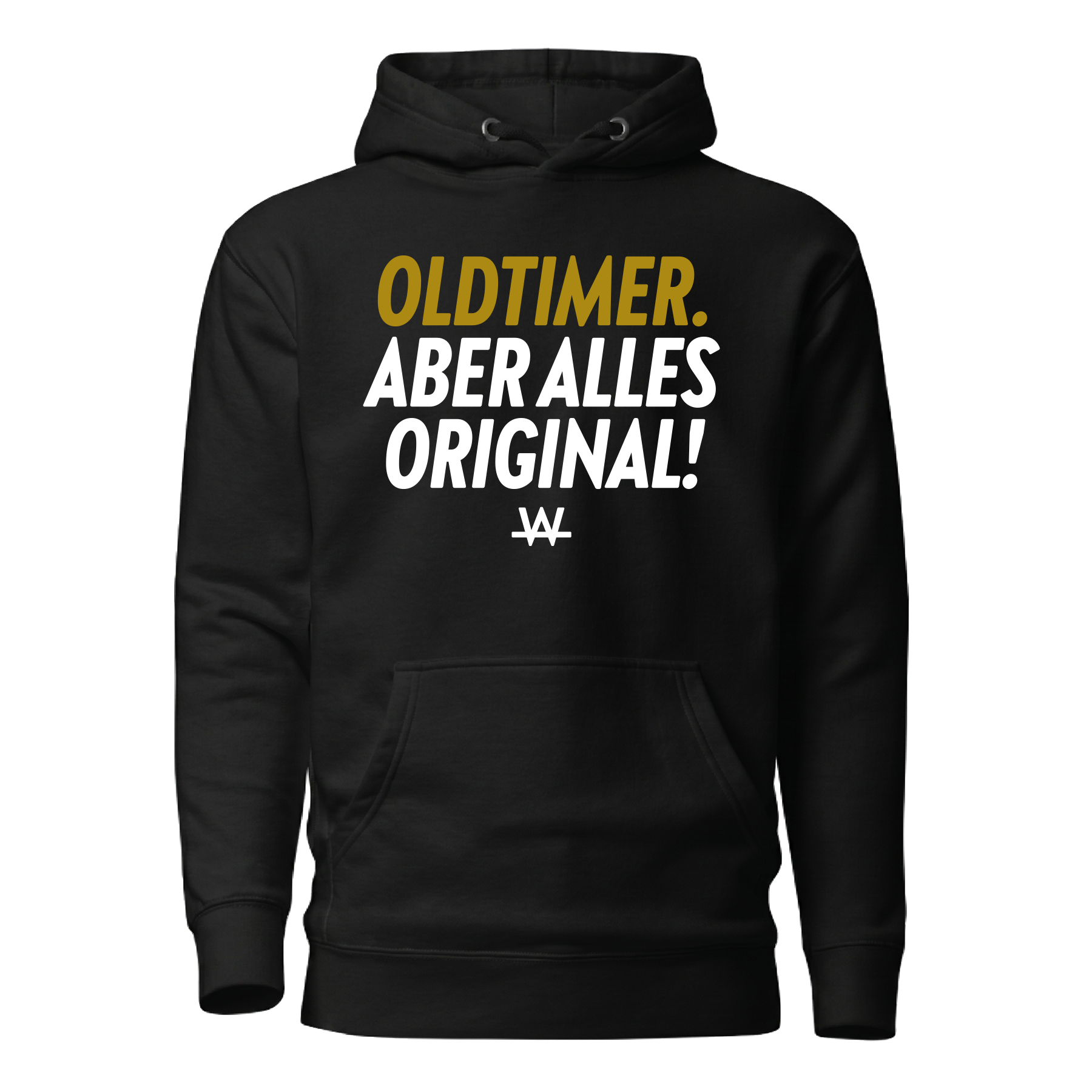 Oldtimer aber alles Original Hoodie