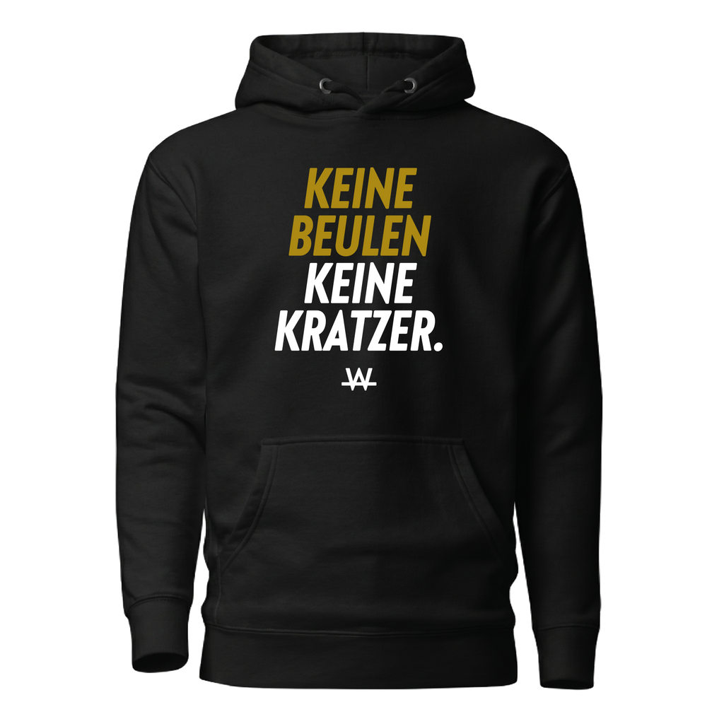 Keine Beulen Keine Kratzer Hoodie
