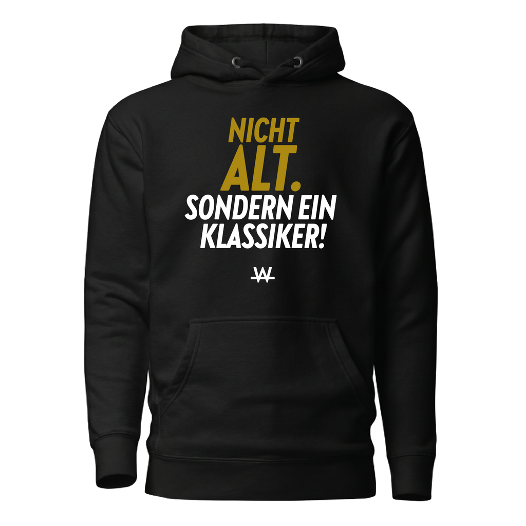 Nicht alt sondern ein Klassiker Hoodie