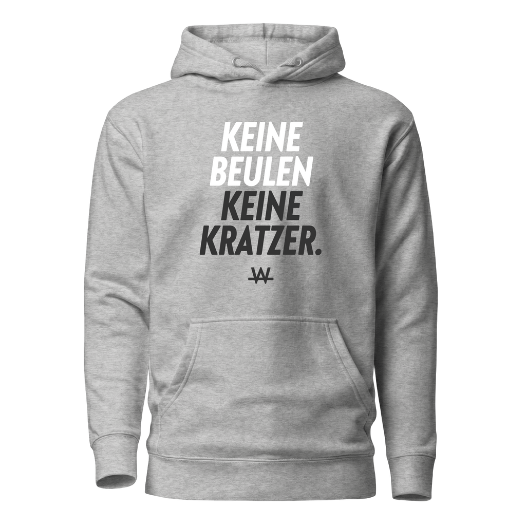 Keine Beulen Keine Kratzer Hoodie