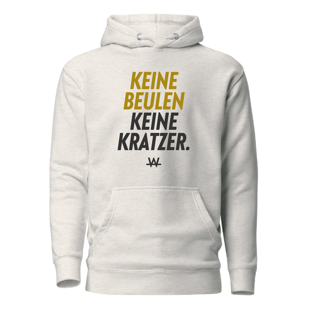 Keine Beulen Keine Kratzer Hoodie