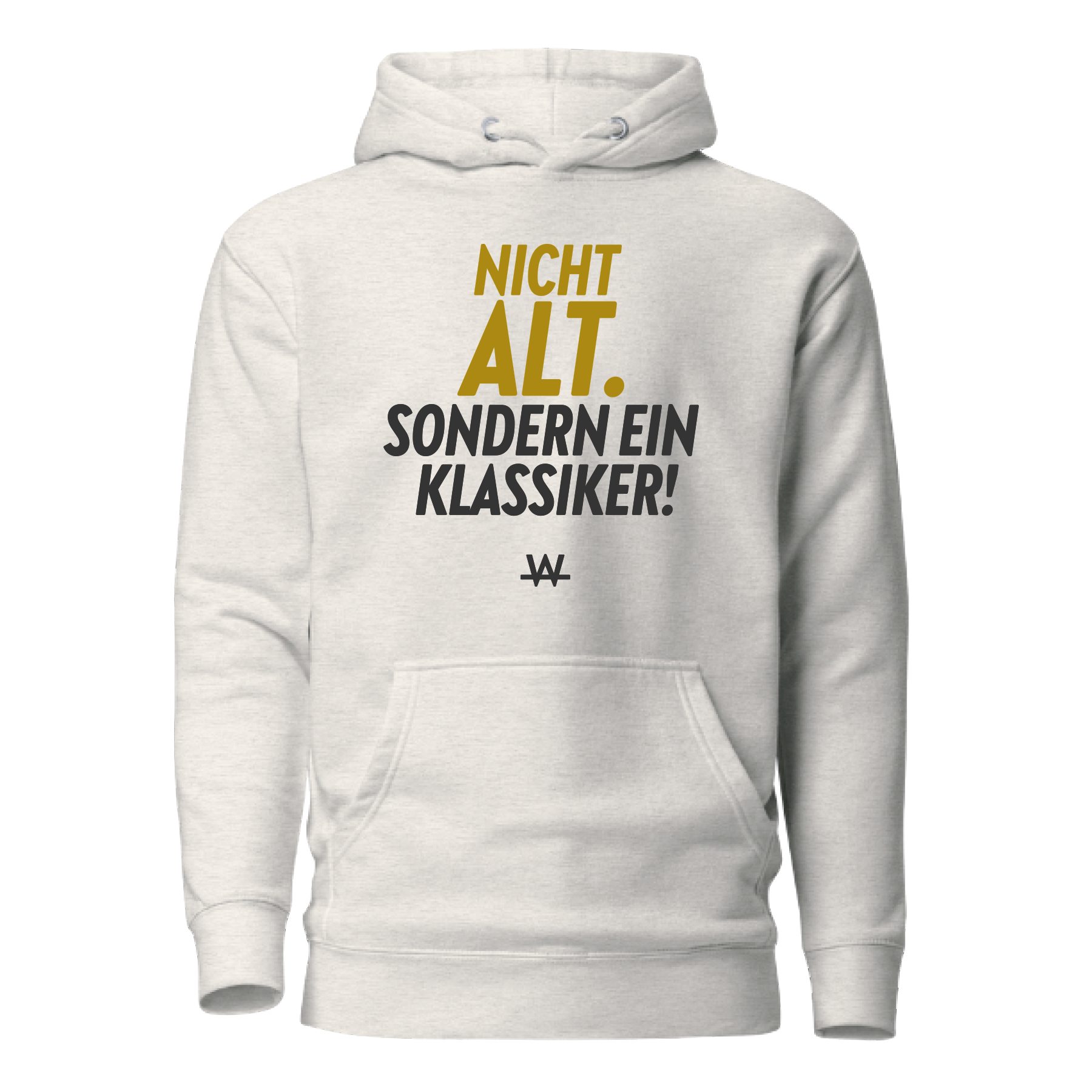 Nicht alt sondern ein Klassiker Hoodie
